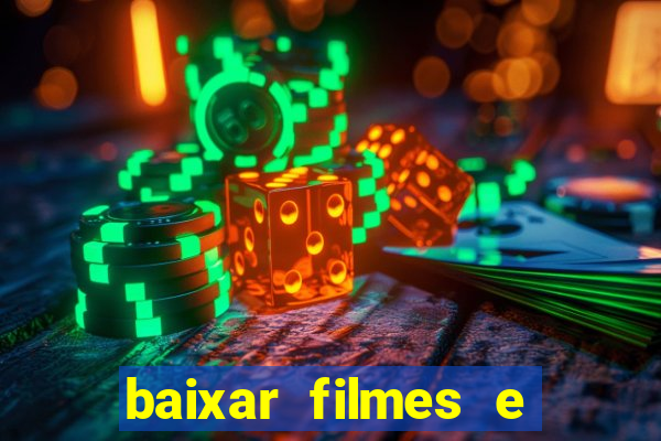 baixar filmes e series em mp4